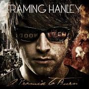 Le texte musical WARZONE de FRAMING HANLEY est également présent dans l'album A promise to burn (2010)