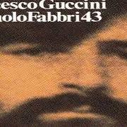 Le texte musical L'AVVELENATA de FRANCESCO GUCCINI est également présent dans l'album Via paolo fabbri 43 (1976)