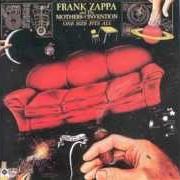 Le texte musical SOFA NO. 2 de FRANK ZAPPA est également présent dans l'album One size fits all (1975)