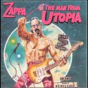 Le texte musical THE MAN FROM UTOPIA MEETS MARY LOU de FRANK ZAPPA est également présent dans l'album The man from utopia (1983)