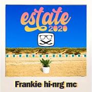 Le texte musical NUVOLE de FRANKIE HI-NRG MC est également présent dans l'album Estate 2020 (2020)