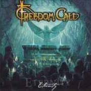 Le texte musical METAL INVASION de FREEDOM CALL est également présent dans l'album Eternity (2002)