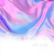 Le texte musical GUITAR SONG de FROU FROU est également présent dans l'album Off cuts (2022)