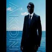 Le texte musical BE WITH YOU de AKON est également présent dans l'album Freedom (2008)