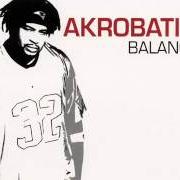 Le texte musical BONE CRUSHER de AKROBATIK est également présent dans l'album Balance (2003)