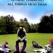 Le texte musical RUN OF THE MILL de GEORGE HARRISON est également présent dans l'album All things must pass (1970)