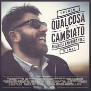 Le texte musical CONFESSIONI DI UNA MENTE METICOLOSA de GHEMON SCIENZ est également présent dans l'album Qualcosa e' cambiato (2012)