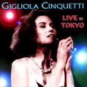 Le texte musical PRIMA DEL TEMPORALE de GIGLIOLA CINQUETTI est également présent dans l'album Live in tokio (1996)