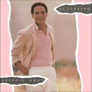 Le texte musical MY OLD FRIEND de AL JARREAU est également présent dans l'album Breakin away (1981)