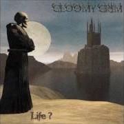 Le texte musical REVELATION 666 de GLOOMY GRIM est également présent dans l'album Life? (2000)