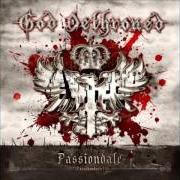 Le texte musical NO MAN'S LAND de GOD DETHRONED est également présent dans l'album Passiondale (2009)