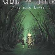 Le texte musical WHITE de GOD OR JULIE est également présent dans l'album This road before (2007)