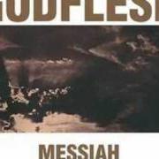 Le texte musical SCAPEGOAT de GODFLESH est également présent dans l'album Messiah (2000)