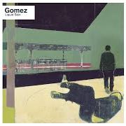 Le texte musical CALIFORNIA de GOMEZ est également présent dans l'album Liquid skin (2000)