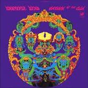 Le texte musical BORN CROSS-EYED de GRATEFUL DEAD est également présent dans l'album Anthem of the sun (1968)