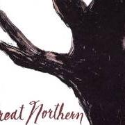 Le texte musical JUST A DREAM de GREAT NORTHERN est également présent dans l'album Trading twilight for daylight (2007)