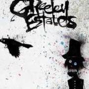 Le texte musical IN THE ASHES de GREELEY ESTATES est également présent dans l'album Go west young man, let the evil go east (2008)