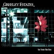 Le texte musical THIS MOMENT de GREELEY ESTATES est également présent dans l'album Far from the lies (2006)