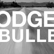 Le texte musical DODGED A BULLET de GREG LASWELL est également présent dans l'album Everyone thinks i dodged a bullet (2016)