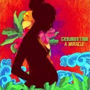 Le texte musical BORN AGAIN de GROUNDATION est également présent dans l'album A miracle (2014)