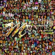 Le texte musical LO QUE UN DIA FUE NO SERA de GRUPO MONTÉZ DE DURANGO est également présent dans l'album Nosotros somos (2008)