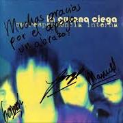 Le texte musical SÁLVAME DE MI de LA GUSANA CIEGA est également présent dans l'album Correspondencia interna (1999)