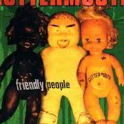 Le texte musical BULLSHIT de GUTTERMOUTH est également présent dans l'album Friendly people (1994)