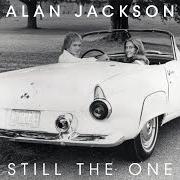 Le texte musical STILL THE ONE de ALAN JACKSON est également présent dans l'album Still the one (2026)