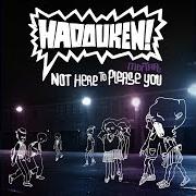 Le texte musical TREE FRIENDS TREE FOE de HADOUKEN! est également présent dans l'album Not here to please you (2007)