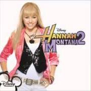 Le texte musical LET'S DANCE de HANNAH MONTANA est également présent dans l'album Hannah montana 2: meet miley cyrus (2007)