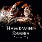 Le texte musical UNSOMNIA de HAWKWIND est également présent dans l'album Somnia (2021)
