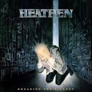 Le texte musical PRAY FOR DEATH de HEATHEN est également présent dans l'album Breaking the silence (1987)