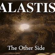 Le texte musical SLAVES OF ROT de ALASTIS est également présent dans l'album The other side (1997)