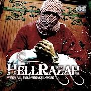 Le texte musical DON'T HATE IT de HELL RAZAH est également présent dans l'album When all hell breaks loose (2001)
