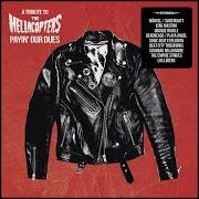 Le texte musical CITY SLANG (ONLY ON VINYL) de HELLACOPTERS est également présent dans l'album Payin' the dues (1997)