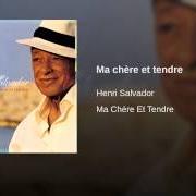 Le texte musical BORMES-LES-MIMOSAS de HENRI SALVADOR est également présent dans l'album Ma chère et tendre (2003)