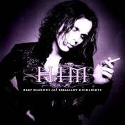 Le texte musical BEAUTIFUL de HIM (HIS INFERNAL MAJESTY) est également présent dans l'album Deep shadows & brilliant highlights (2001)