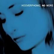 Le texte musical YOU HURT ME de HOOVERPHONIC est également présent dans l'album No more sweet music (2005)