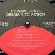 Le texte musical THINGS CAN ONLY GET BETTER de HOWARD JONES est également présent dans l'album Dream into action (1985)