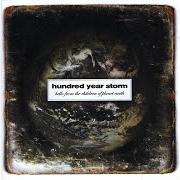 Le texte musical BELOVED de HUNDRED YEAR STORM est également présent dans l'album Hello from the children of planet earth (2006)