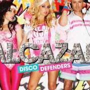 Le texte musical SEXUAL GUARANTEE de ALCAZAR est également présent dans l'album Disco defenders (2009)