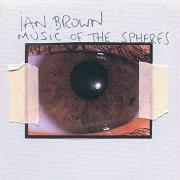 Le texte musical NORTHERN LIGHTS de IAN BROWN est également présent dans l'album Music of the spheres (2002)