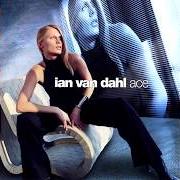 Le texte musical LONELY de IAN VAN DAHL est également présent dans l'album Ace (2002)