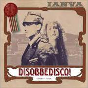 Le texte musical TRADITI de IANVA est également présent dans l'album Disobbedisco!