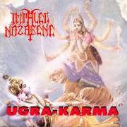 Le texte musical SOUL RAPE de IMPALED NAZARENE est également présent dans l'album Ugra - karma (1993)