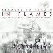 Le texte musical CLOUD CONNECTED de IN FLAMES est également présent dans l'album Reroute to remain (2002)
