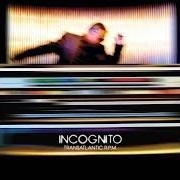 Le texte musical MAKE ROOM FOR LOVE de INCOGNITO est également présent dans l'album Transatlantic r.P.M. (2010)