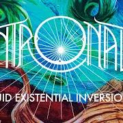 Le texte musical PROCUREMENT OF THE VICTUALS de INTRONAUT est également présent dans l'album Fluid existential inversions (2020)