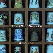 Le texte musical GRASS WINDOWS de IRON & WINE est également présent dans l'album Ghost on ghost (2013)