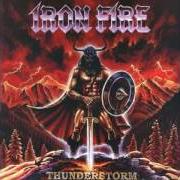 Le texte musical THE FINAL CRUSADE de IRON FIRE est également présent dans l'album Thunderstorm